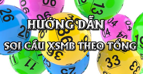 Soi cầu miền Bắc theo tổng